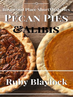 cover image of Pecan Pies & Alibis